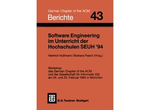 9783519026846 - Software Engineering im Unterricht der Hochschulen SEUH 94 Kartoniert (TB)