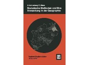 9783519034032 - Teubner Studienbücher   Statistische Methoden und ihre Anwendung in der Geographie - Gerhard Bahrenberg Ernst Giese Kartoniert (TB)