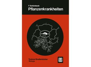 9783519036043 - Teubner Studienbücher der Biologie   Pflanzenkrankheiten Kartoniert (TB)