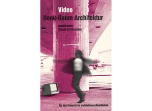 9783519050377 - Video Denk-Raum Architektur Kartoniert (TB)