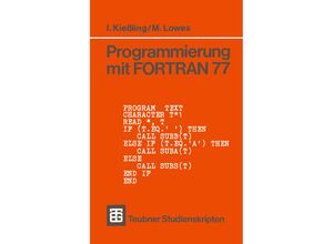 9783519300892 - Programmierung mit FORTRAN 77 - Martin Lowes Kartoniert (TB)