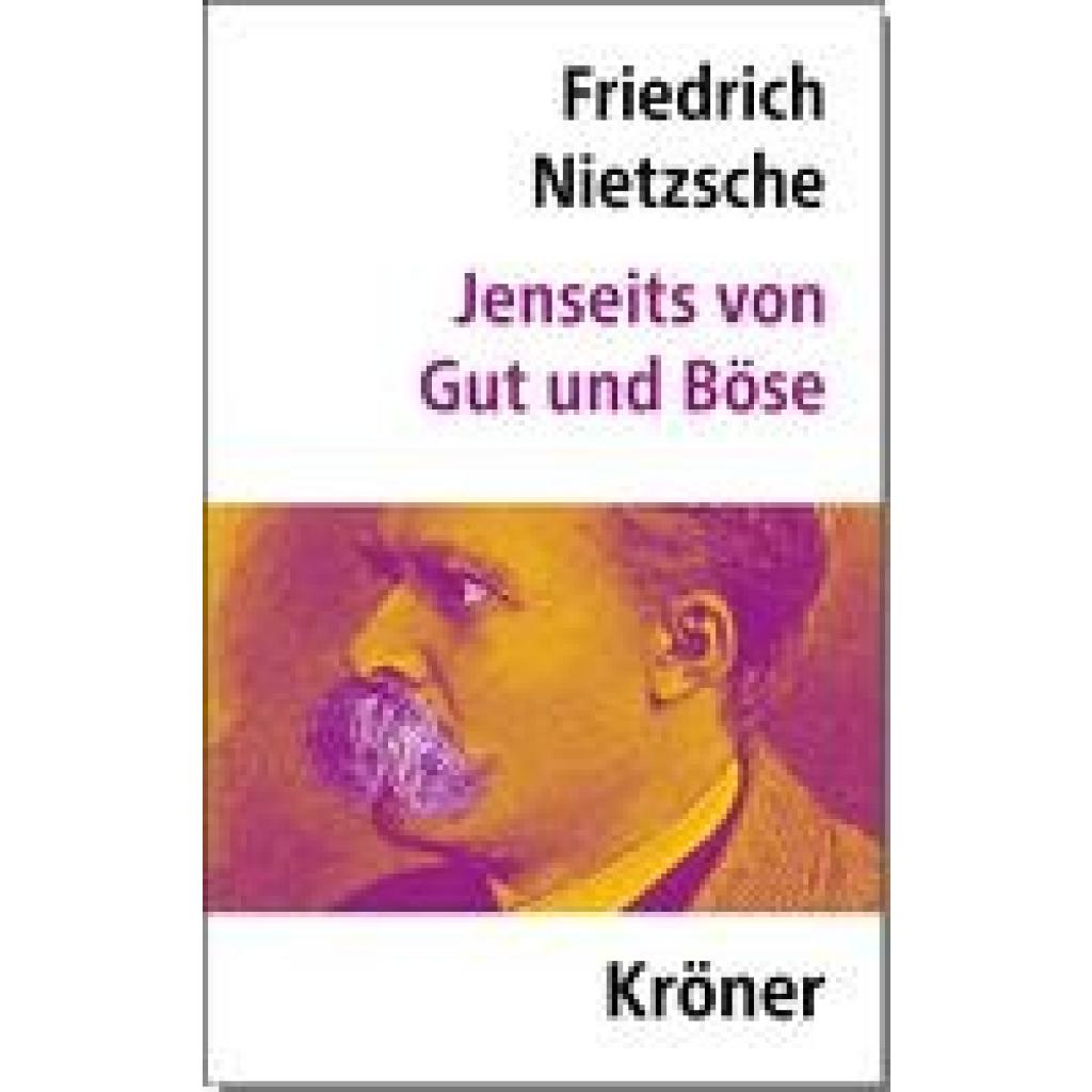 9783520076120 - Nietzsche Friedrich Jenseits von Gut und Böse