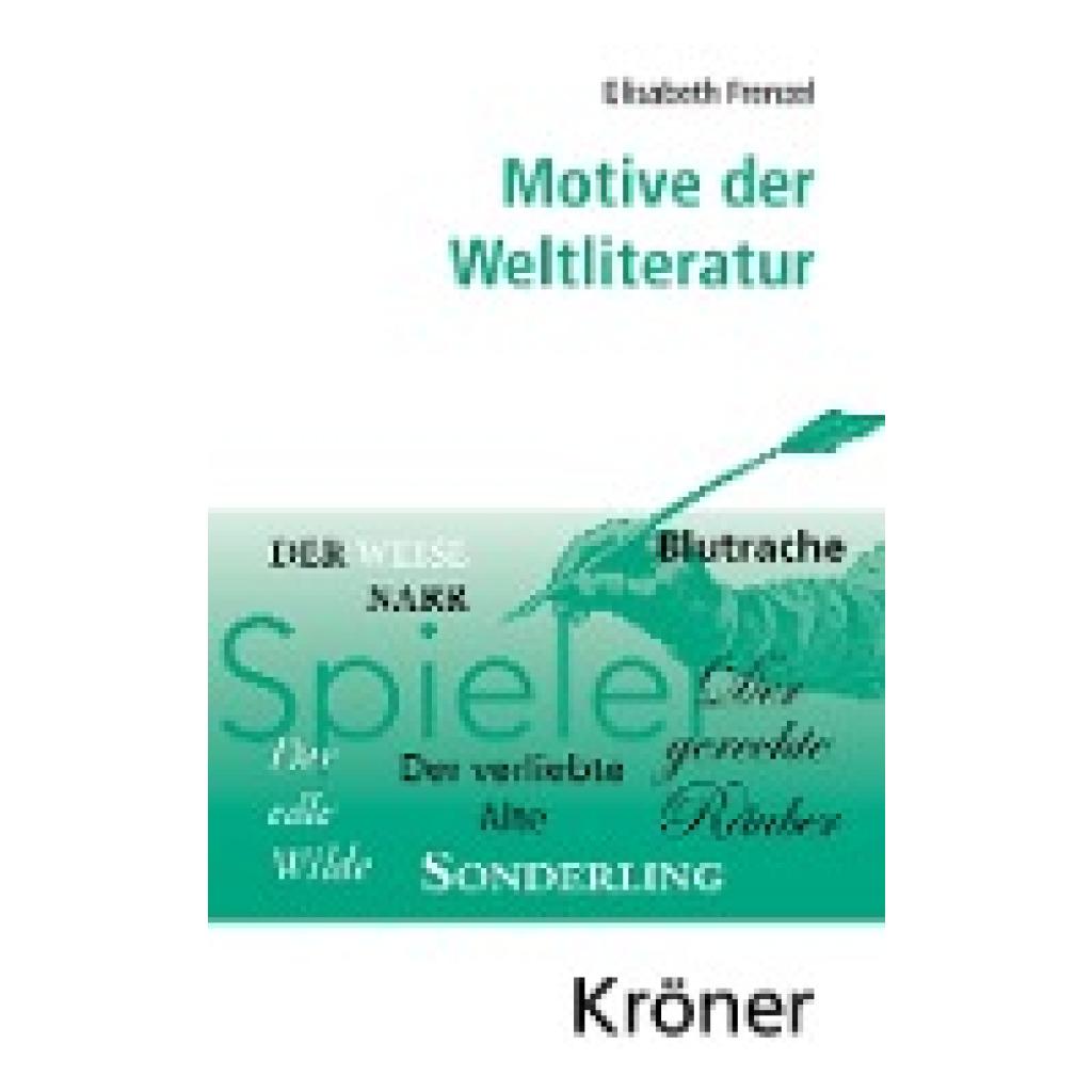 9783520301079 - Motive der Weltliteratur - Elisabeth Frenzel Gebunden