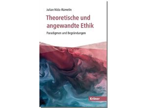 9783520519016 - Theoretische und angewandte Ethik - Julian Nida-Rümelin Kartoniert (TB)