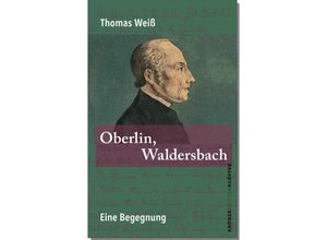 9783520770066 - Oberlin Waldersbach - Thomas Weiß Kartoniert (TB)