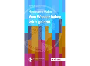 9783520900142 - Vom Wasser haben wirs gelernt - Hermann Hahn Leinen