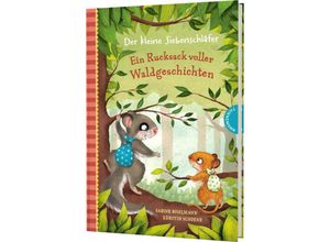 9783522186346 - Der kleine Siebenschläfer - Ein Rucksack voller Waldgeschichten - Sabine Bohlmann Gebunden