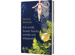 9783522203036 - Ich weiß heute Nacht werde ich träumen - Steven Herrick Gebunden