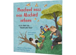 9783522306447 - Manchmal muss man Abschied nehmen   Weltkugel Bd9 - Louise Spilsbury Gebunden