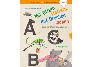 9783522437127 - Mit Ottern stottern mit Drachen lachen TING-Ausgabe - Edith Schreiber-Wicke Gebunden