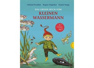 9783522458160 - Der kleine Wassermann   Das große Buch vom kleinen Wassermann - Otfried Preußler Regine Stigloher Gebunden