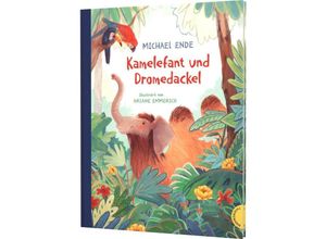 9783522460330 - Kamelefant und Dromedackel - Michael Ende Gebunden