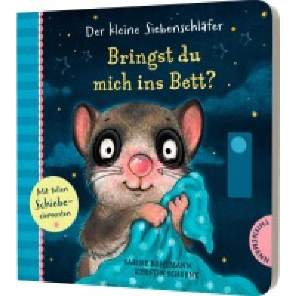 9783522460637 - Bohlmann Sabine Der kleine Siebenschläfer Bringst du mich ins Bett?