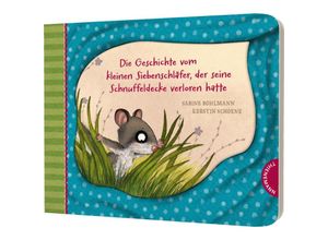 9783522460644 - Der kleine Siebenschläfer - Die Geschichte von kleinen Siebenschläfer der seine Schnüffeldecke verloren hatte - Sabine Bohlmann Pappband