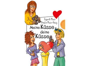 9783522501682 - planet girl   Meine Küsse - deine Küsse - Gwyneth Minte Bianka Minte-König Kartoniert (TB)