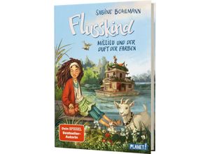 9783522507684 - Millilu und der Duft der Farben   Flusskind Bd2 - Sabine Bohlmann Gebunden