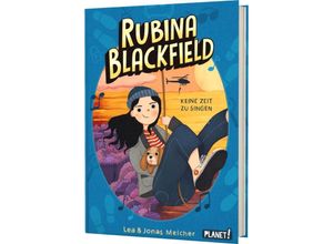 9783522507783 - Keine Zeit zu singen   Rubina Blackfield Bd2 - Lea Melcher Jonas Melcher Gebunden