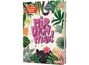 9783522507813 - Mir doch MIAU! - Mina Teichert Gebunden