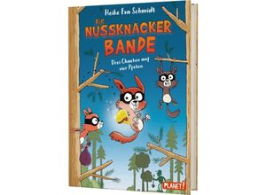 9783522508087 - Drei Chaoten auf vier Pfoten   Nussknacker-Bande Bd1 - Heike Eva Schmidt Gebunden