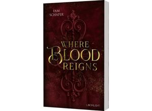 9783522508346 - Where Blood Reigns - Fam Schaper Kartoniert (TB)