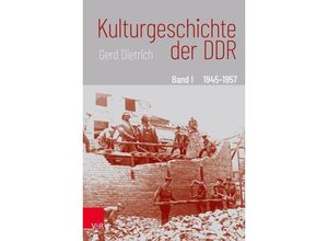 9783525370872 - Kulturgeschichte der DDR - Gerd Dietrich Kartoniert (TB)