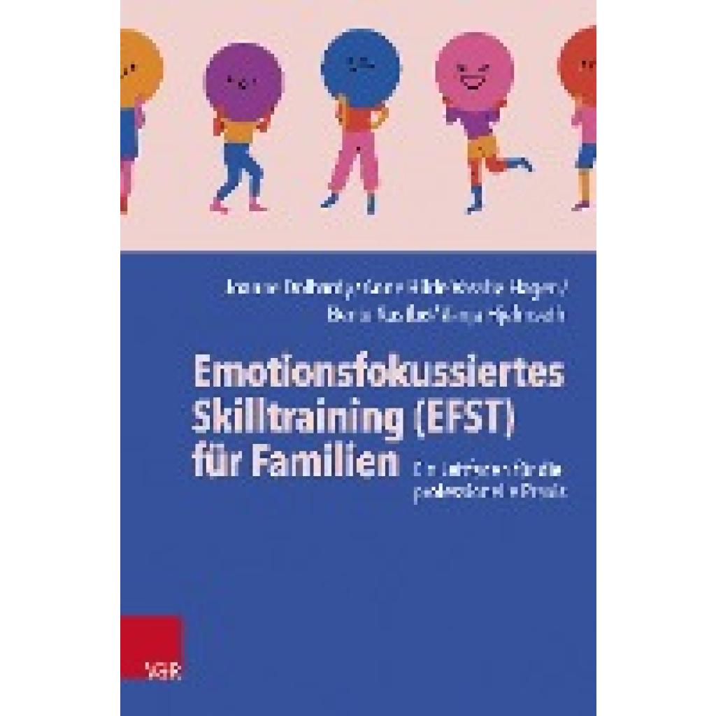 9783525400135 - Emotionsfokussiertes Skilltraining (EFST) für Familien