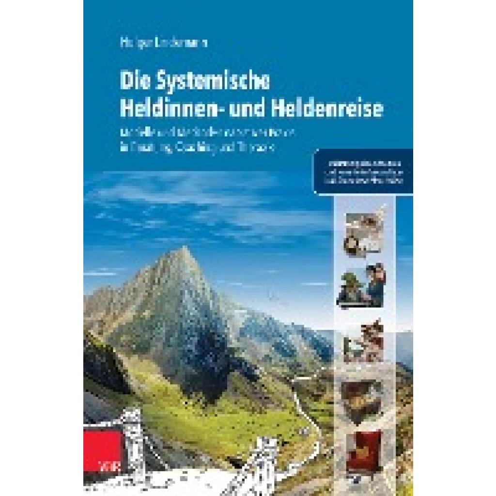 9783525400227 - Lindemann Holger Die Systemische Heldinnen- und Heldenreise