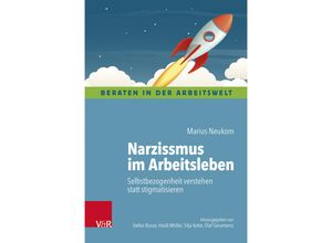 9783525400289 - Narzissmus im Arbeitsleben - Marius Neukom Kartoniert (TB)