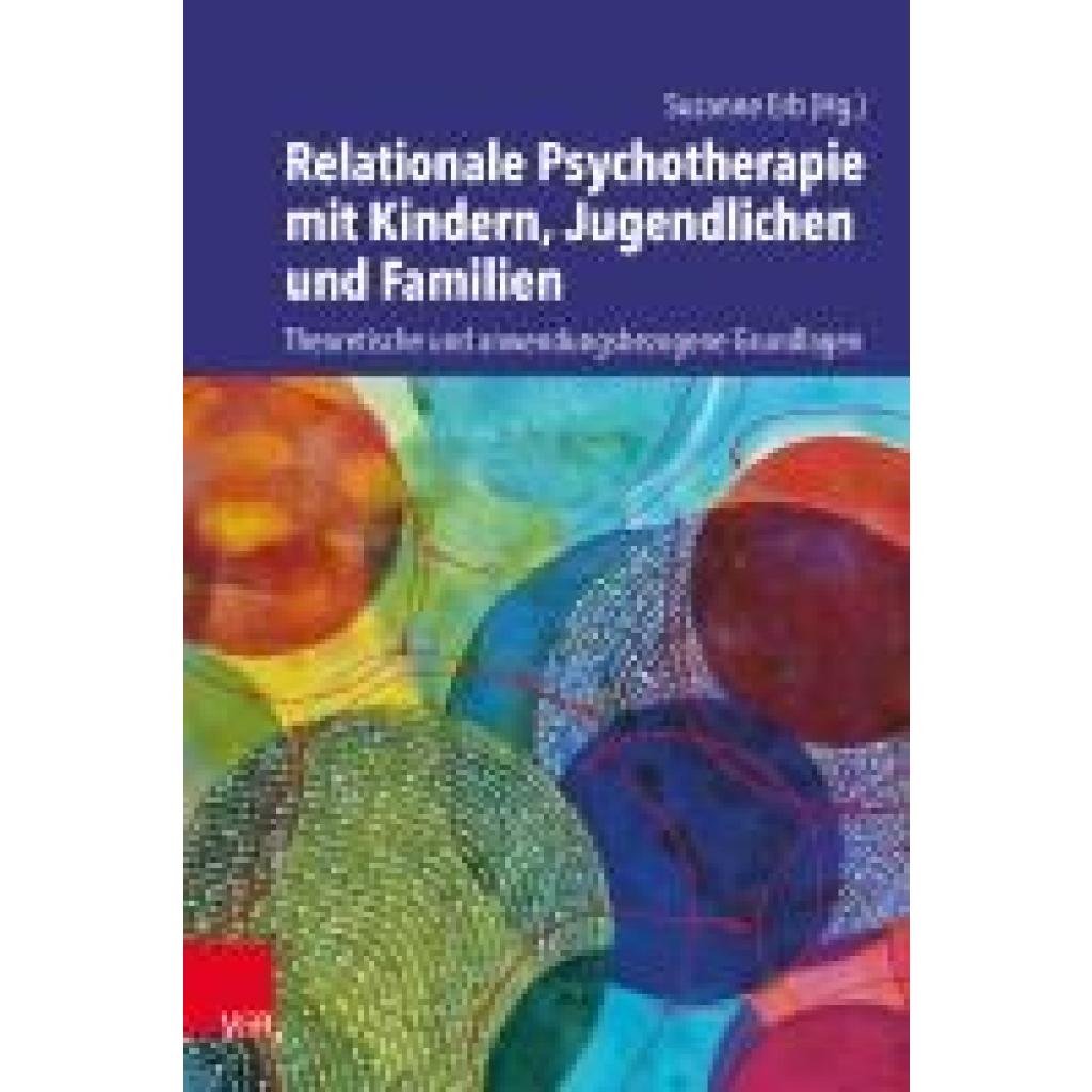 9783525400333 - Relationale Psychotherapie mit Kindern Jugendlichen und Familien