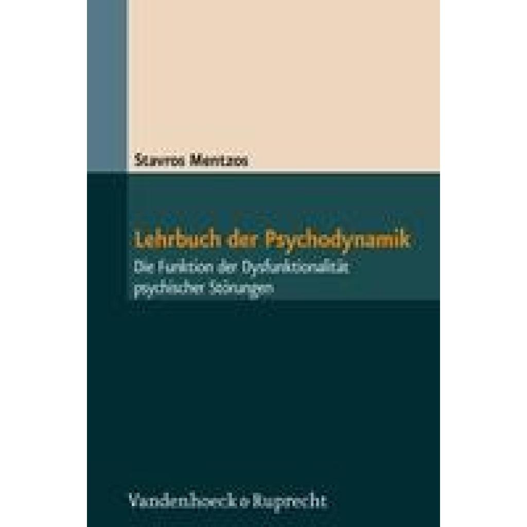 9783525401231 - Mentzos Stavros Lehrbuch der Psychodynamik