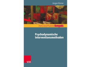 9783525405611 - Psychodynamische Interventionsmethoden - Jürgen Körner Kartoniert (TB)