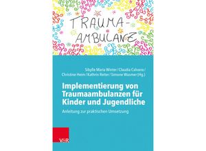 9783525408681 - Implementierung von Traumaambulanzen für Kinder und Jugendliche Kartoniert (TB)