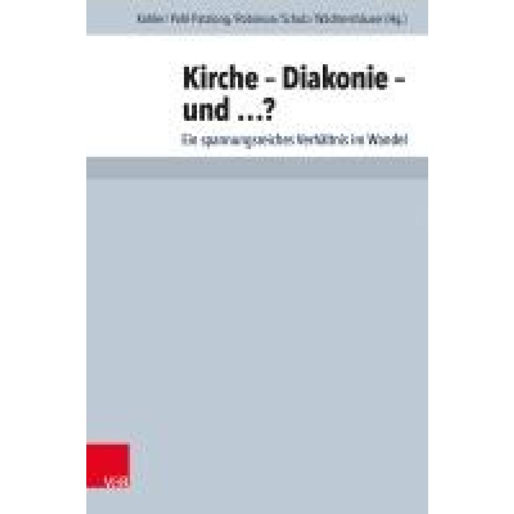 9783525500460 - Kirche - Diakonie - und ?