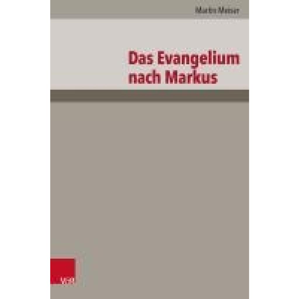 9783525522219 - Meiser Martin Das Evangelium nach Markus