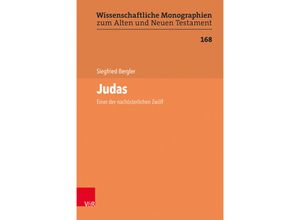 9783525560549 - Wissenschaftliche Monographien zum Alten und Neuen Testament   Band 168   Judas - Siegfried Bergler Gebunden