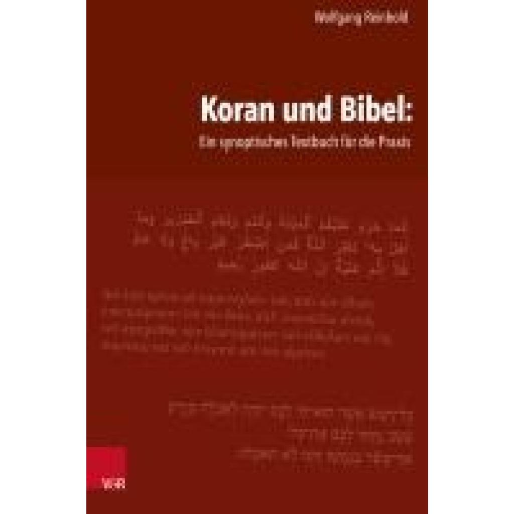 9783525600337 - Reinbold Wolfgang Koran und Bibel Ein synoptisches Textbuch für die Praxis