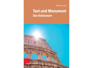 9783525700037 - Text und Monument - Christian Lung Kartoniert (TB)