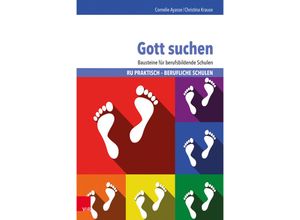 9783525703328 - Gott suchen - Cornelie Ayasse Christina Krause Kartoniert (TB)