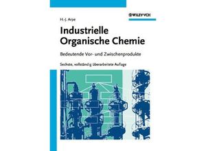 9783527315406 - Industrielle Organische Chemie - Hans-Jürgen Arpe Gebunden