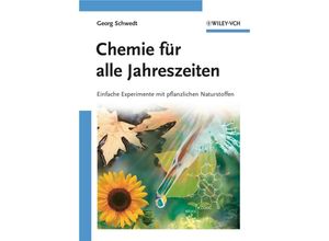 9783527316625 - Chemie für alle Jahreszeiten - Georg Schwedt Kartoniert (TB)