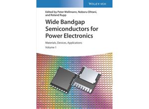 9783527346714 - Wide Bandgap Semiconductors for Power Electronics 2 Teile Gebunden