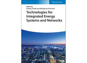 9783527348992 - Technologies for Integrated Energy Systems and Networks Gebunden