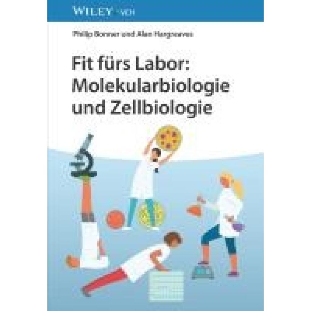 9783527353194 - Bonner Philip L R Fit fürs Labor Molekularbiologie und Zellbiologie