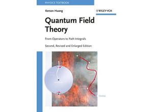 9783527408467 - Quantum Field Theory - Kerson Huang Kartoniert (TB)