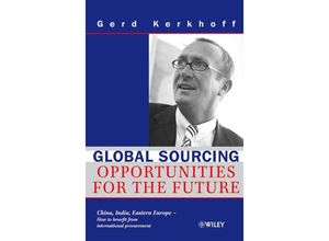 9783527502325 - Global Sourcing Opportunities For The Future - Gerd Kerkhoff Gebunden