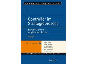 9783527503391 - Controller im Strategieprozess - Jürgen Weber Pascal Nevries Ines Christoph Christian Pfennig René Rambusch Almuth Spatz Kartoniert (TB)