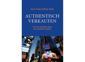 9783527503551 - Authentisch verkaufen - Hans Vialon Göran Hajek Gebunden