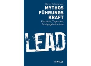 9783527505500 - Mythos Führungskraft - Werner Katzengruber Kartoniert (TB)