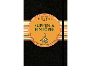 9783527507405 - Little Black Book der Suppen & Eintöpfe - Ines Klose Gebunden