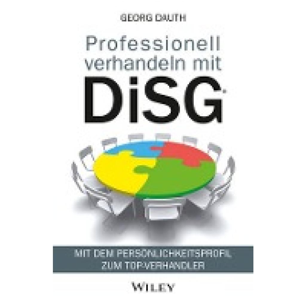 9783527508310 - Dauth Georg Professionell verhandeln mit DiSG®